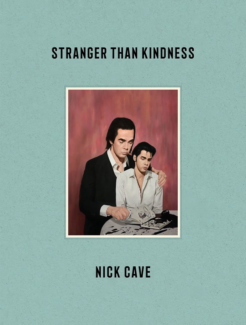 βιβλίο Stranger Than Kindness Nick Cave