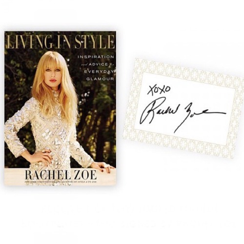 Living in style: Συμβουλές από την Rachel Zoe για μια ζωή γεμάτη glam