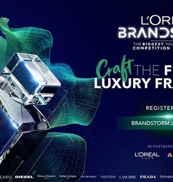 Brandstorm | H L’ORÉAL Hellas προσκαλεί νέους και νέες να "σχεδιάσουν το μέλλον των αρωμάτων πολυτελείας"