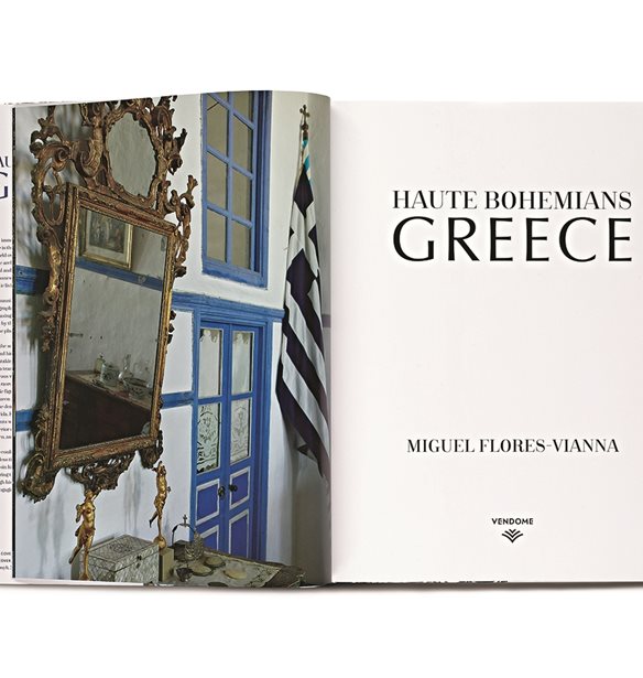 Haute Bohemians: Greece | &#x397; &#x3C6;&#x3C9;&#x3C4;&#x3BF;&#x3B3;&#x3C1;&#x3B1;&#x3C6;&#x3B9;&#x3BA;&#x3AE; &#x3BF;&#x3B4;&#x3CD;&#x3C3;&#x3C3;&#x3B5;&#x3B9;&#x3B1; &#x3C4;&#x3BF;&#x3C5; Miguel Flores-Vianna &#x3C3;&#x3C4;&#x3B7;&#x3BD; &#x3C0;&#x3B9;&#x3BF; &#x3CC;&#x3BC;&#x3BF;&#x3C1;&#x3C6;&#x3B7; &#x395;&#x3BB;&#x3BB;&#x3AC;&#x3B4;&#x3B1;